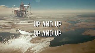 UpampUp  Coldplay lyrics  music video [upl. by Notelrahc]