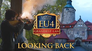 EU4 Grandest Lan 2023  Looking Back [upl. by Ehman]