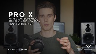 beyerdynamic  What’s so special about STELLAR45 – the new PRO X headphones driver [upl. by Hsirt]