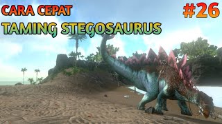 Cara Mudah Taming Stegosaurus di Ark Survival Evolved Mobile Cara dapat Berry di Ark Mobile [upl. by Anahgem]