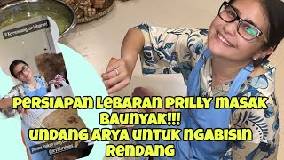 🔴PRILLY MASAK BANYAK BUAT LEBARANPRILLY UNDANG ARYA NGABISIN RENDANG 8KG [upl. by Aicenaj]