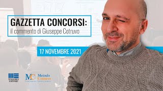 Gazzetta Concorsi il commento di Giuseppe Cotruvo del 17112021 [upl. by Laehplar]