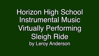 Horizon High School Band and Orchestra Performing Sleigh Ride by Leroy Anderson [upl. by Storfer]