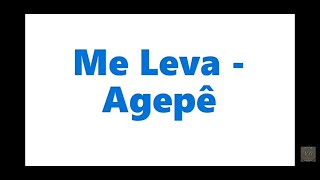 Me Leva Karaokê Agepê [upl. by Zizaludba]