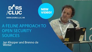 DORSCLUC 2023 Jan Klopper and Brenno de Winter – A feline approach to open security sources [upl. by Neirod166]