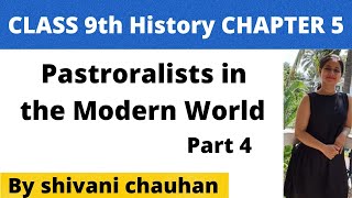 Class9th History Chapter 5 Pastoralists in the Modern World part 4 detailed explanation in hindi [upl. by Hynes204]