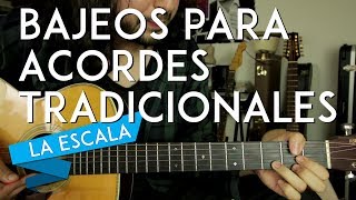 Bajeos de Acordes Tradicionales  Clásicos  Abiertos  Tutorial Guitarra  LA ESCALA [upl. by Emad106]