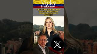 VICKY Galán Se Desmarca Pero PETRO Insiste En ENGANCHARSE En DISCUSIONES “ESTÚPIDAS” A Través De X [upl. by Carlson48]