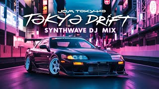 ï¼ªï¼¤ï¼­ Tokyo Drift Synthwave DJ Mix [upl. by Mota]