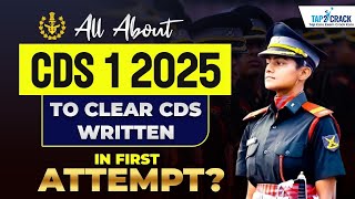 All About CDS 1 2025 Exam Age Qualification Syllabus  How to Clear CDS Exam in First Attempt [upl. by Ahsieni281]