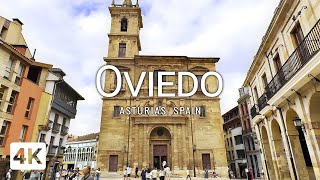 Oviedo Spain  Visiting the elegant Asturian capital  Travel to Spain 4K [upl. by Amitak]