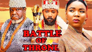 BATTLE OF THRONEFull Movie FREDRICK LEONARD QUEENETH HILBERTEKENE UMENWA 2024 NIGERIAN MOVIE [upl. by Nitin]