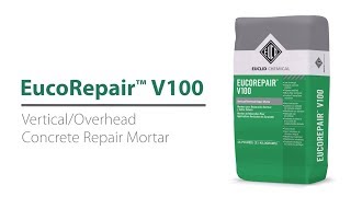 EucoRepair V100  Euclid Chemical Concrete Repair Mortar [upl. by Sibeal]