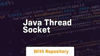 java thread socket [upl. by Leyla]