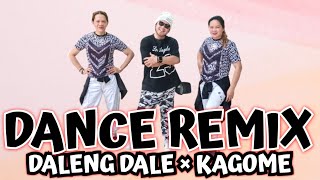 DANCE REMIX  DALENG DALE × KAGOME  TIKTOK TREND  HATAW DANCE  ZUMBA  DANCE WORKOUT [upl. by Eolcin]