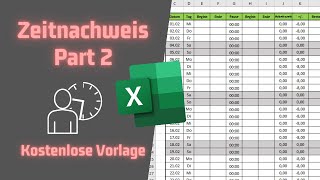 Zeiterfassung für Mitarbeiter in ECXEL erstellen  Part 2  Kostenlose Vorlage [upl. by Norah]