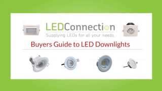 Buyers Guide to LED Downlights [upl. by Nerrej851]