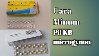 Cara Minum Pil KB Microgynon [upl. by Olegnalehcim696]