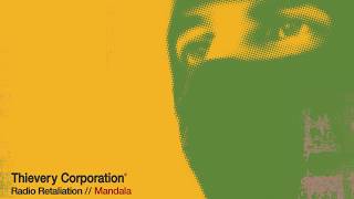 Thievery Corporation  Mandala Official Audio [upl. by Ecnerwal]