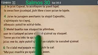 Salmos 30 lectura en tzeltal kayoj ta yalel wokol ta stojol te Kajwaltik [upl. by Navlys]