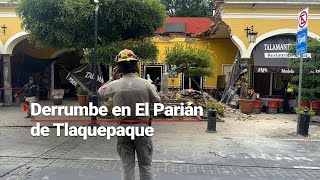 ¡Colapsó El Parián de Tlaquepaque Parte del techo se vino abajo por suerte no hay lesionados [upl. by Hansiain]