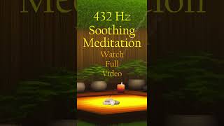 Zen Meditation  432 Hz shorts relaxingmusic healingfrequencies relaxing zen reiki [upl. by Rebecka]