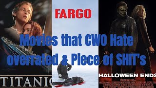 Movies that the CWO hate [upl. by Reffinnej894]