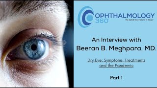 An Interview with Beeran B Meghpara MD  Part 1 [upl. by Valene]