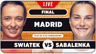 SWIATEK vs SABALENKA • WTA Madrid 2024 Final • LIVE Tennis PlaybyPlay Stream [upl. by Steck]