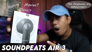 Panis yang PEKENG AirPods mo  SOUNDPEATS AIR 3 Review [upl. by Natica]