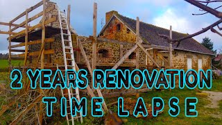 RENOVATION MAISON EN PIERRE TIMELAPSE PARTIE 1  AMAZING OLD STONE HOUSE RESTORE TIMELAPSE PART 1 [upl. by Norrej307]