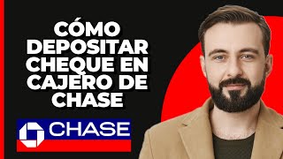 Cómo depositar un cheque en un cajero automático de Chase [upl. by Yarised]