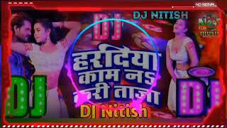 Haradiya kam na kri raza  Dj Remix Song  khesari Lal Yadav  Film mein sehra bandh ke Aaung [upl. by Eilesor]