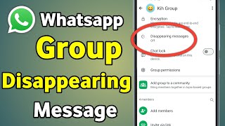 Whatsapp Group Disappearing Messages  Disappear Message In Whatsapp  Disprin Message Ka Matlab [upl. by Paterson]