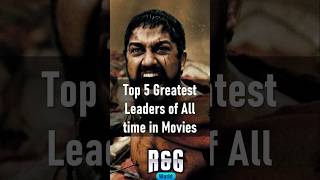 Top 5 Epic Movie Leaders That Inspired Us All  youtubeshorts shortsfeed shortsvideo shortsviral [upl. by Medovich]