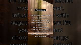 🌿Psychology  Expose Yourself to the Negative Ions naturalhealing wellness health [upl. by Liew]