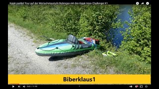 Kajak Paddel Tour auf der Wertachstaustufe Bobingen mit den Kajak Intex Challenger K1 [upl. by Airottiv116]