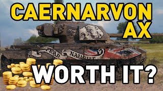 World of Tanks  Caernarvon AX  is it worth it [upl. by Llibyc488]