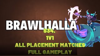 BrawlhallaSession 341v1All Placements matchsFULL GAMEPLAY [upl. by Nerok]