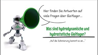 Was sind hydrodynamische und hydrostatische Gleitlager [upl. by Wini]