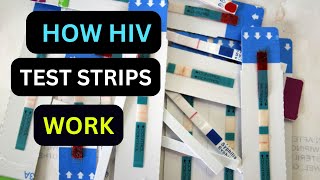 How does HIV test strip work  HIV EXPERT Explains How Test Strips Work [upl. by Robinet258]