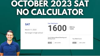 October 2023 SAT Math No Calculator Section Walkthrough [upl. by Idurt]