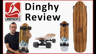 Landyachtz Dinghy Summit Unboxing Test Review [upl. by Edecrem]