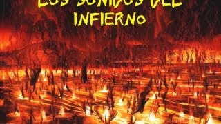 Sonidos del infierno [upl. by Ynatil]