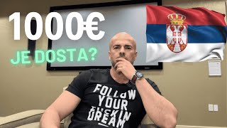 Istina Koju NIKO Ne Priča Da Li Je 1000 Evra Mesečno Dosta ZA TEBE [upl. by Arratahs]