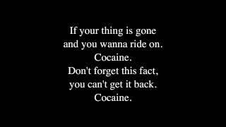 Eric Clapton  Cocaine  lyrics [upl. by Orabla826]