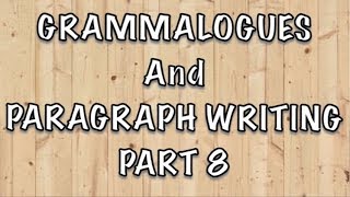 Grammalogues and Paragraph Writing  Part 8 [upl. by Eelessej]