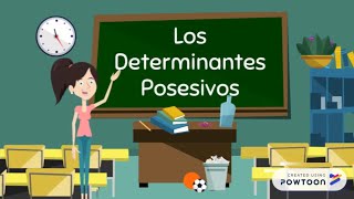 Los Determinantes Posesivos [upl. by Ycul]