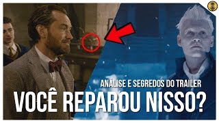 ANÁLISE COMPLETA E SEGREDOS DO NOVO TRAILER DE CRIMES DE GRINDELWALD [upl. by Acinorehs]