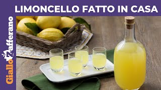 LIMONCELLO RICETTA FACILE PER FARLO IN CASA [upl. by Howe]